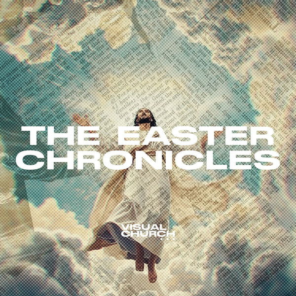 The Easter Chronicles