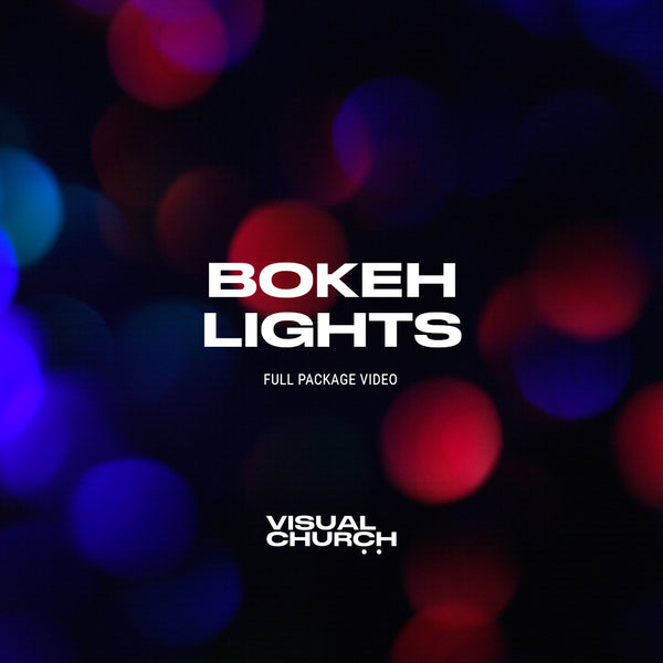 BOKEH LIGHTS