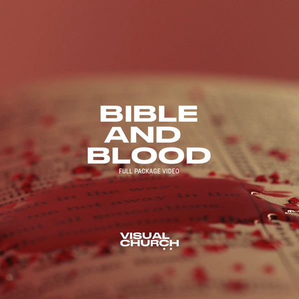 BIBLE AND BLOOD